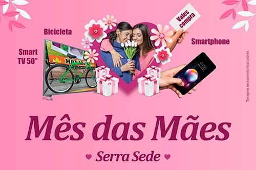Imagem de Campanha das Mães Serra Sede 2022 - Regulamento e Prêmios