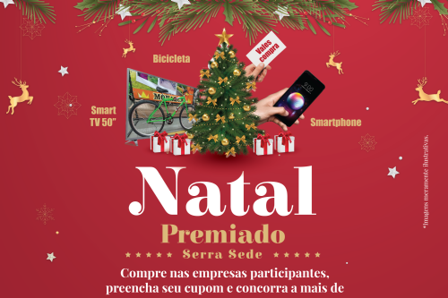 Imagem de Campanha de Natal Serra Sede 2021 - Regulamento e Prêmios